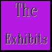 The Exhibit